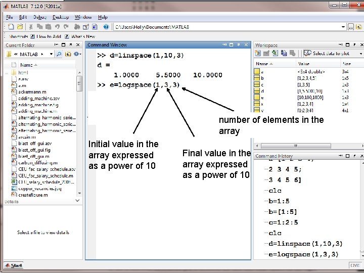 number of elements in the array Initial value in the array expressed as a number of elements in the array Initial value in the array expressed as a