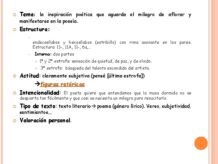  Tema: la inspiración poética que aguarda el milagro de aflorar y manifestarse en