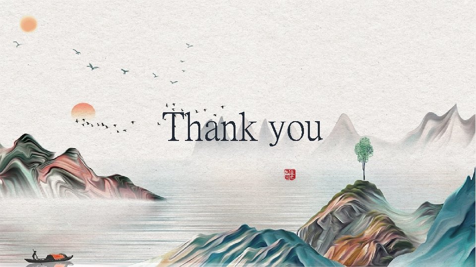 Thank you  Thank you