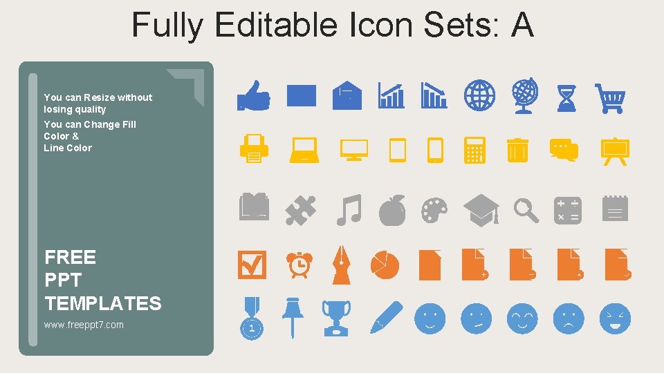 Fully Editable Icon Sets: A You can Resize without losing quality You can Change Fully Editable Icon Sets: A You can Resize without losing quality You can Change