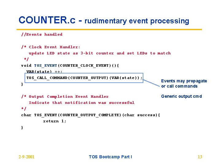 Tiny OS Programming Boot Camp David Culler Jason