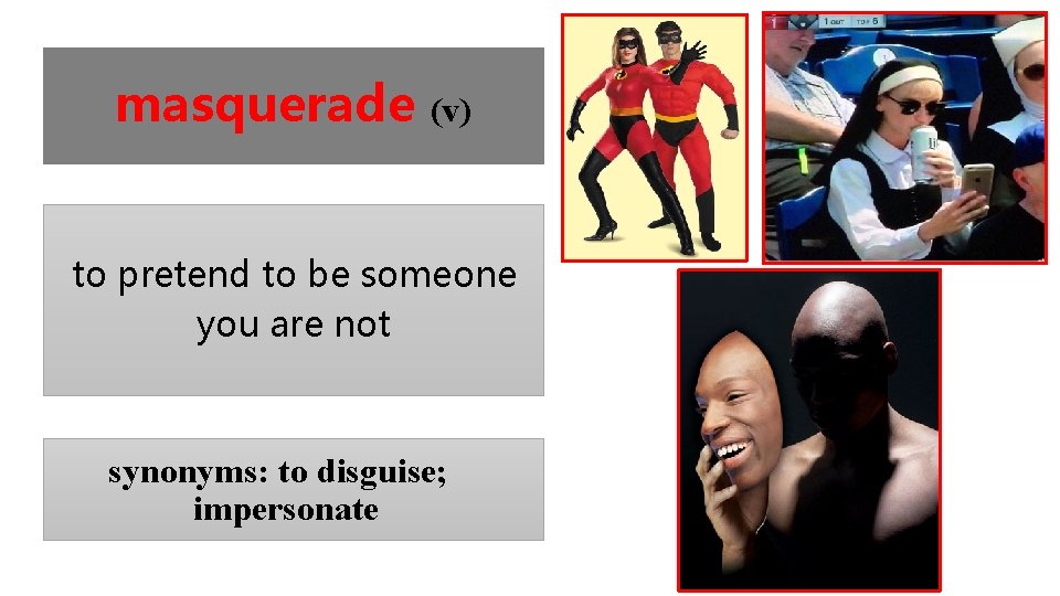 bronx masquerade Vocabulary 3 A Fall 2019 masquerade
