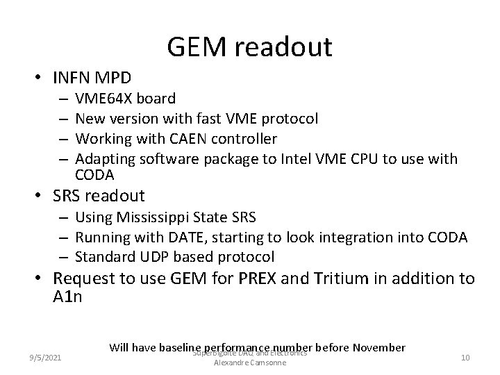 GEM readout • INFN MPD – – VME 64 X board New version with