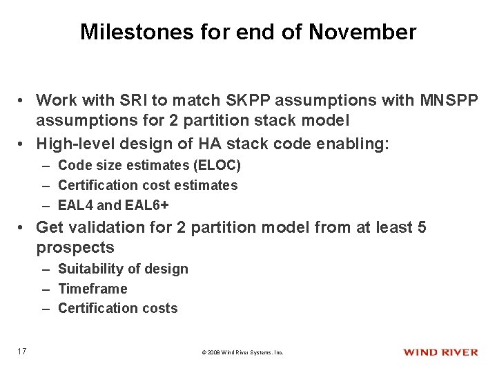 Milestones for end of November • Work with SRI to match SKPP assumptions with