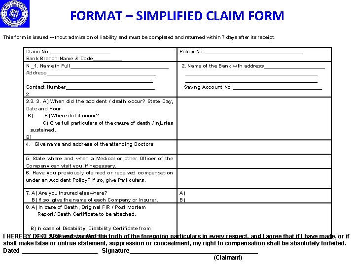 FORMAT – SIMPLIFIED CLAIM FORM This form is issued without admission of liability and