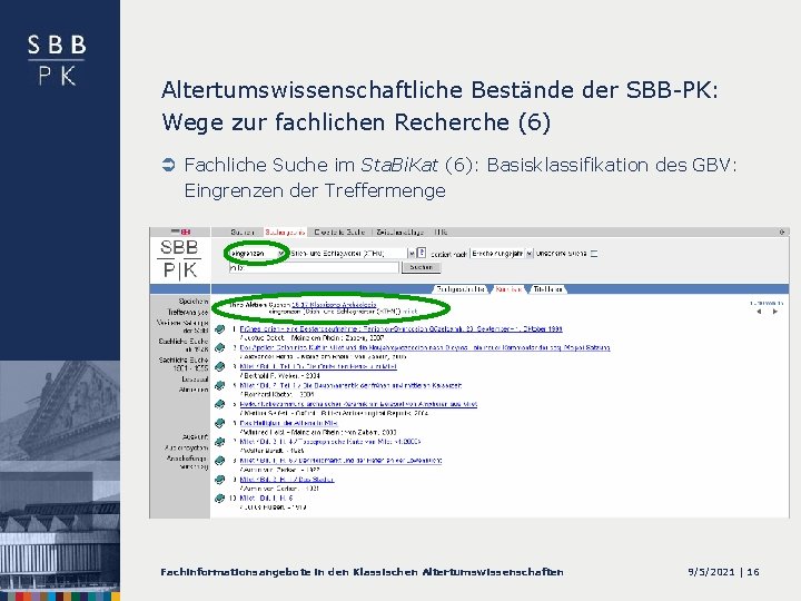 Altertumswissenschaftliche Bestände der SBB-PK: Wege zur fachlichen Recherche (6) Ü Fachliche Suche im Sta.