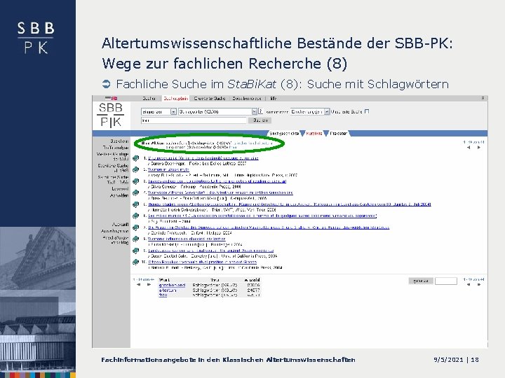 Altertumswissenschaftliche Bestände der SBB-PK: Wege zur fachlichen Recherche (8) Ü Fachliche Suche im Sta.