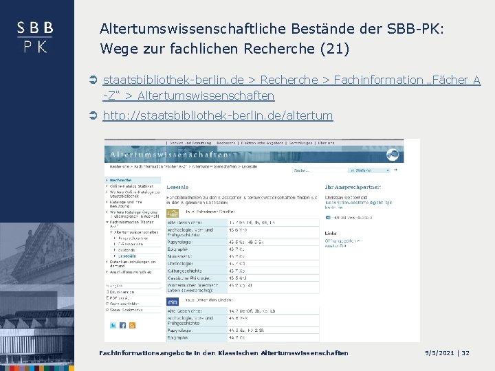 Altertumswissenschaftliche Bestände der SBB-PK: Wege zur fachlichen Recherche (21) Ü staatsbibliothek-berlin. de > Recherche