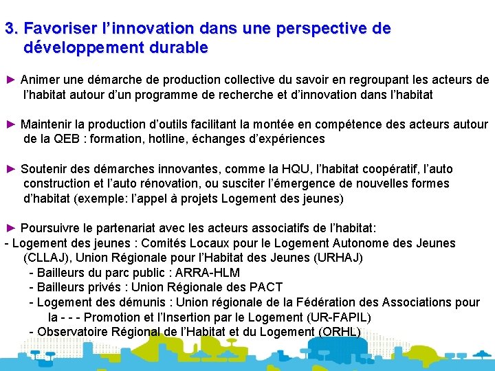 3. Favoriser l’innovation dans une perspective de développement durable ► Animer une démarche de