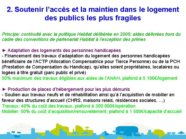 2. Soutenir l’accès et la maintien dans le logement des publics les plus fragiles