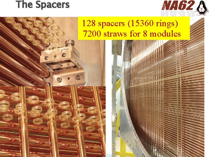 The Spacers 128 spacers (15360 rings) 7200 straws for 8 modules H. Danielsson, SHIP