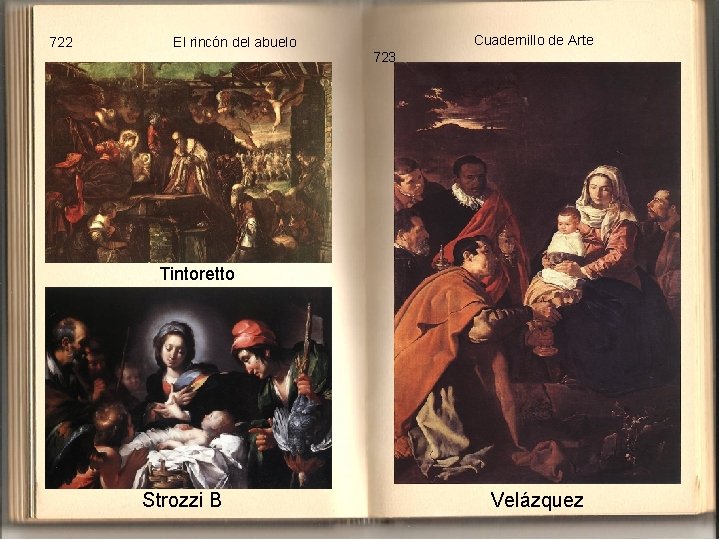 722 El rincón del abuelo Cuadernillo de Arte 723 Tintoretto Strozzi B Velázquez 