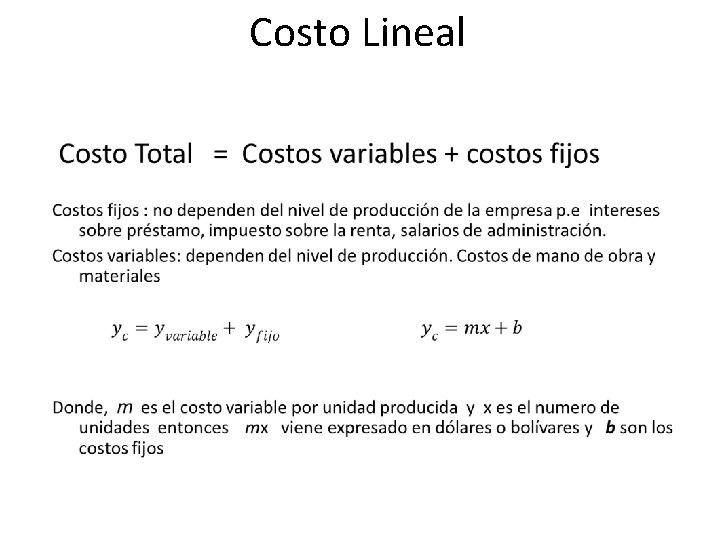 Costo Lineal • 