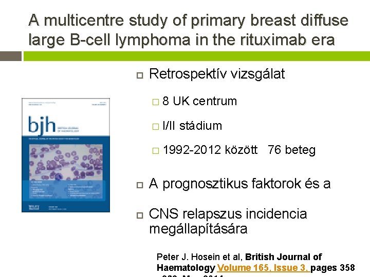 A multicentre study of primary breast diffuse large B-cell lymphoma in the rituximab era