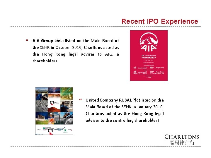 Recent IPO Experience AIA Group Ltd. (listed on the Main Board of the SEHK