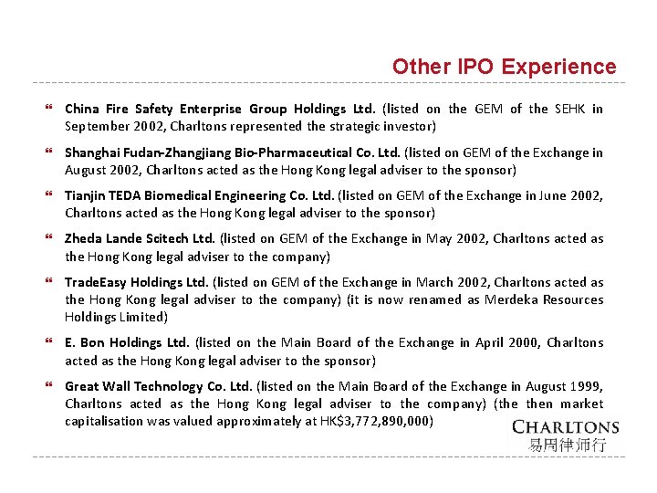 Other IPO Experience China Fire Safety Enterprise Group Holdings Ltd. (listed on the GEM