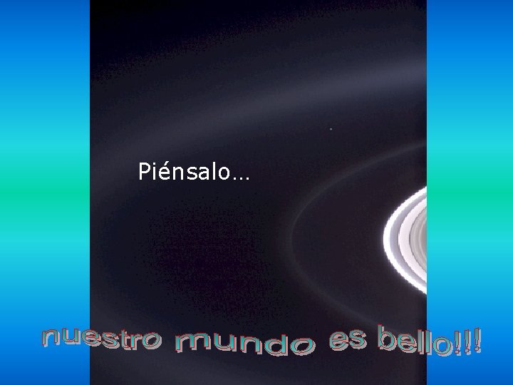 Piénsalo… 