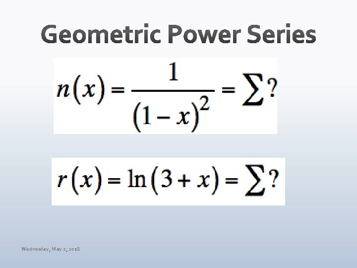 Wednesday, May 2, 2018 