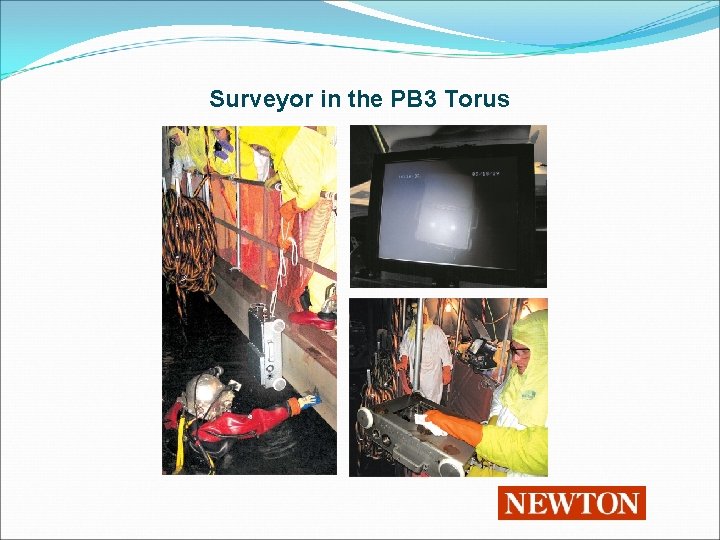 Surveyor in the PB 3 Torus 