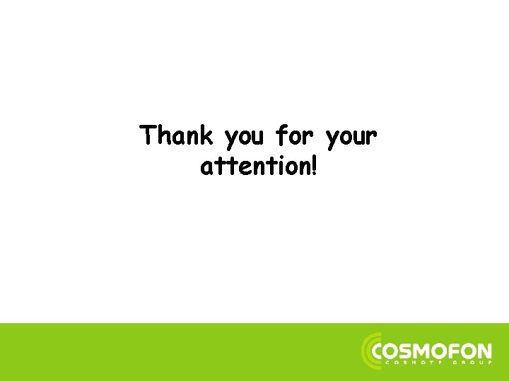 Thank you for your attention! 