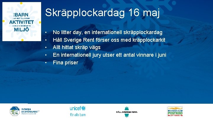 Skräpplockardag 16 maj • • • No litter day, en internationell skräpplockardag Håll Sverige