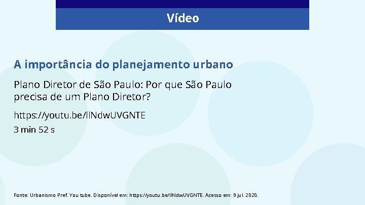 Vídeo A importância do planejamento urbano Plano Diretor de São Paulo: Por que São Vídeo A importância do planejamento urbano Plano Diretor de São Paulo: Por que São