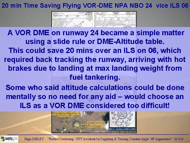 20 min Time Saving Flying VOR-DME NPA NBO 24 vice ILS 06 A VOR