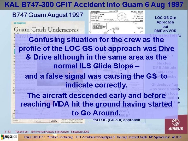 KAL B 747 -300 CFIT Accident into Guam 6 Aug 1997 Confusing situation for