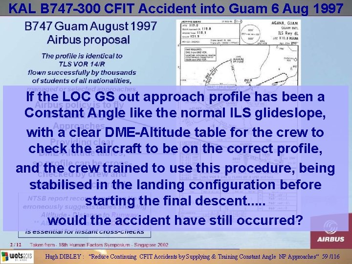 KAL B 747 -300 CFIT Accident into Guam 6 Aug 1997 If the LOC