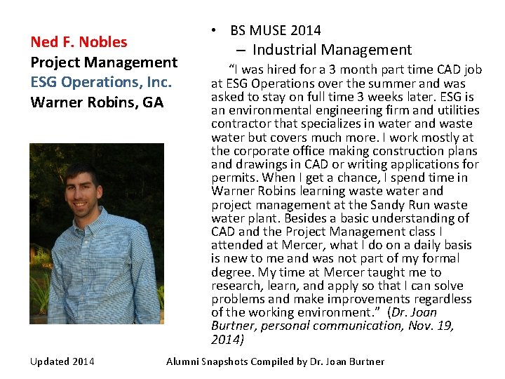 Ned F. Nobles Project Management ESG Operations, Inc. Warner Robins, GA Updated 2014 •