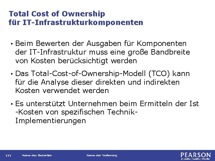 Total Cost of Ownership für IT-Infrastrukturkomponenten • Beim Bewerten der Ausgaben für Komponenten der
