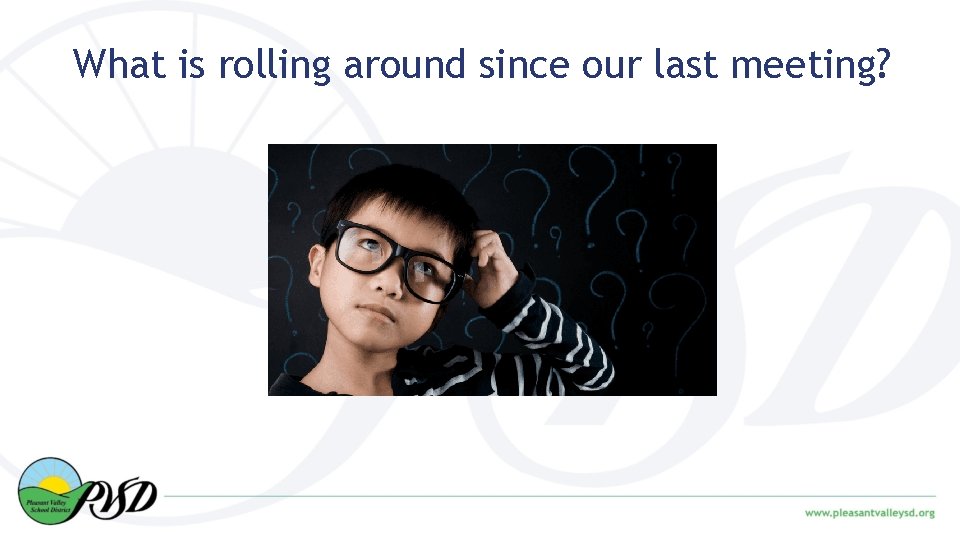 What is rolling around since our last meeting? Image from weareteachers. com 