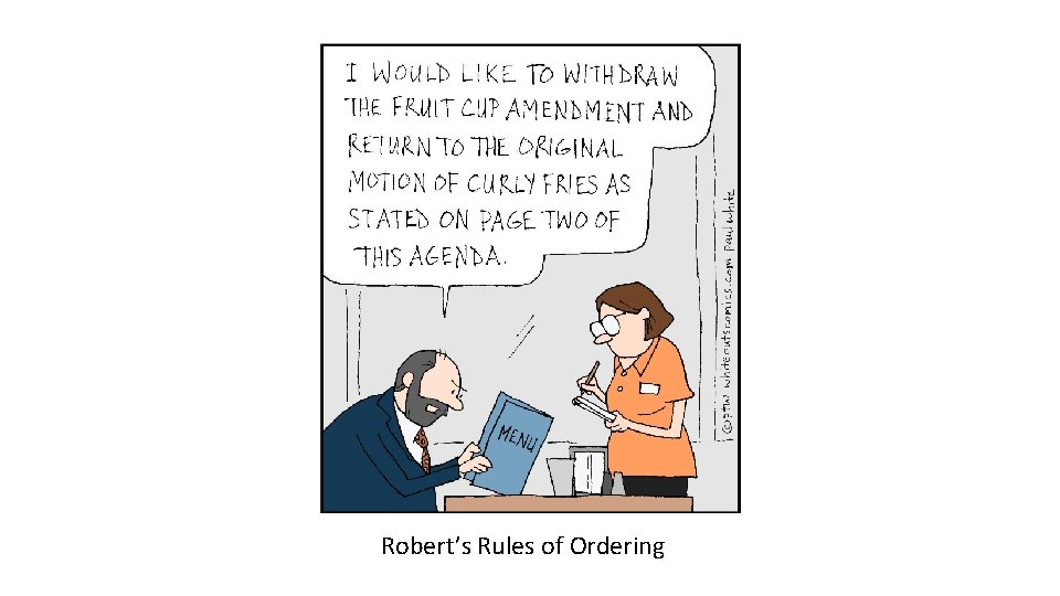 Robert’s Rules of Ordering 