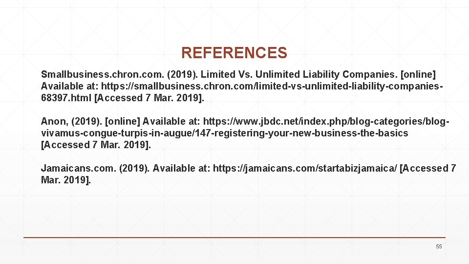 REFERENCES Smallbusiness. chron. com. (2019). Limited Vs. Unlimited Liability Companies. [online] Available at: https: