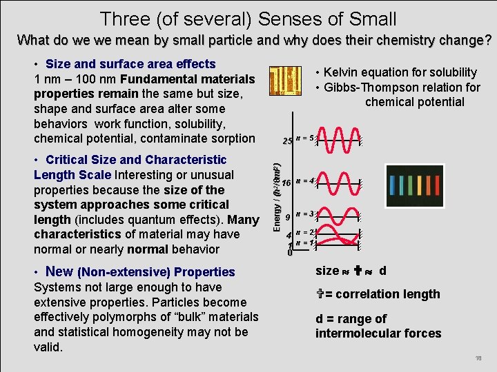 Three (of several) Senses of Small What do we we mean by small particle