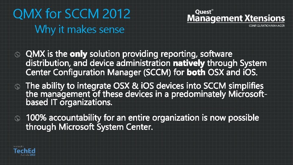 QMX for SCCM 2012 Why it makes sense 