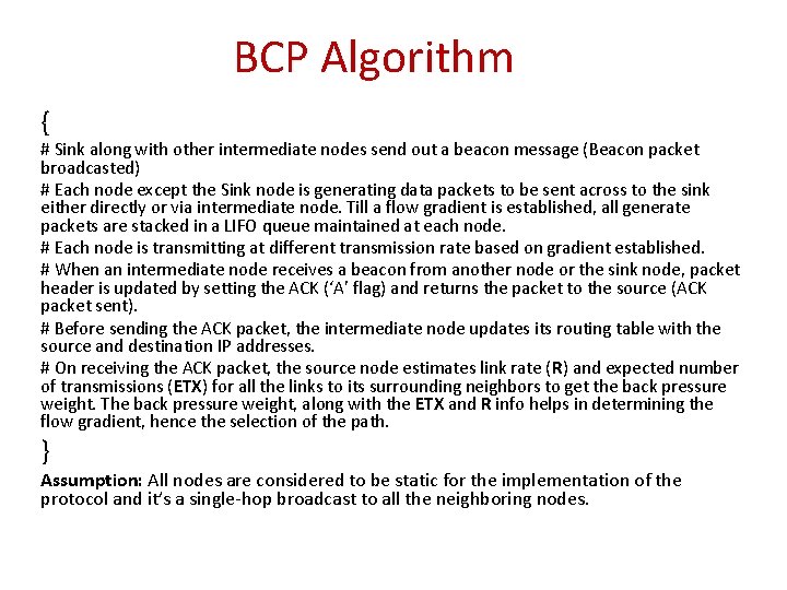 BCP Algorithm { # Sink along with other intermediate nodes send out a beacon
