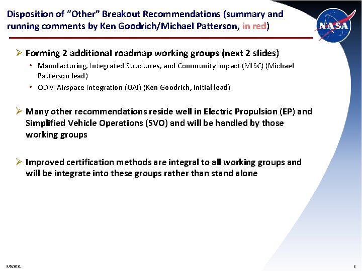 Disposition of “Other” Breakout Recommendations (summary and running comments by Ken Goodrich/Michael Patterson, in