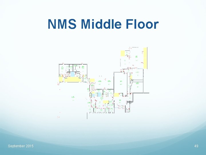 NMS Middle Floor September 2015 49 