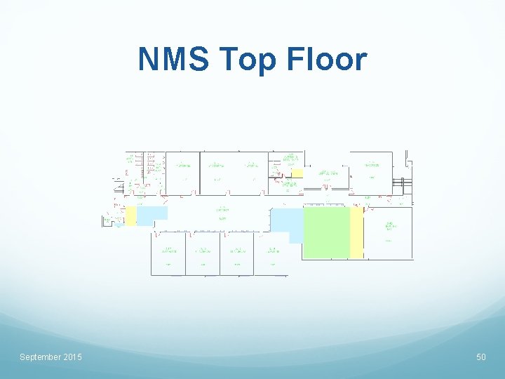 NMS Top Floor September 2015 50 