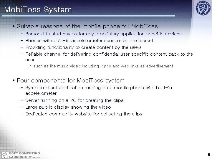 Mobi. Toss System • Suitable reasons of the mobile phone for Mobi. Toss –