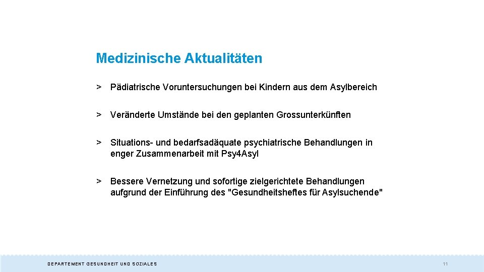 Medizinische Aktualitäten > Pädiatrische Voruntersuchungen bei Kindern aus dem Asylbereich > Veränderte Umstände bei