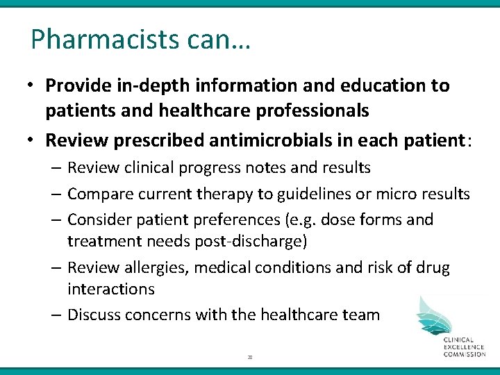 Pharmacists can… • Provide in-depth information and education to patients and healthcare professionals •