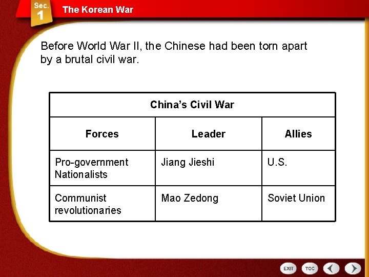 The Korean War AS Before World War II, the Chinese had been torn apart