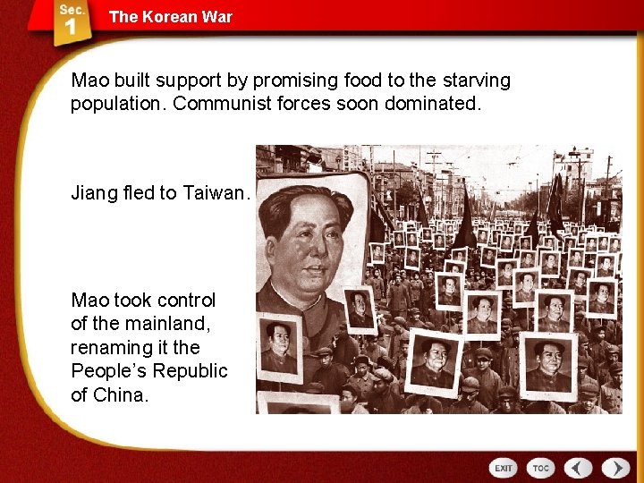 The Title. Korean War Mao built support by promising food to the starving population.