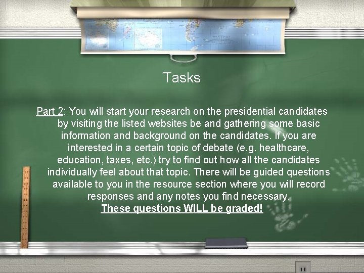 Tasks Part 2: You will start your research on the presidential candidates by visiting