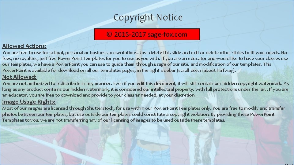 Copyright Notice © 2015 -2017 sage-fox. com Allowed Actions: You are free to use