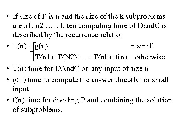  • If size of P is n and the size of the k