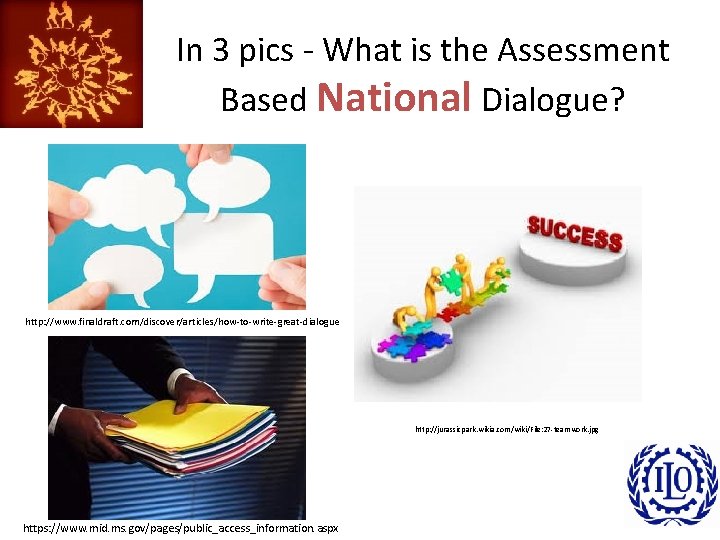 In 3 pics - What is the Assessment Based National Dialogue? http: //www. finaldraft.