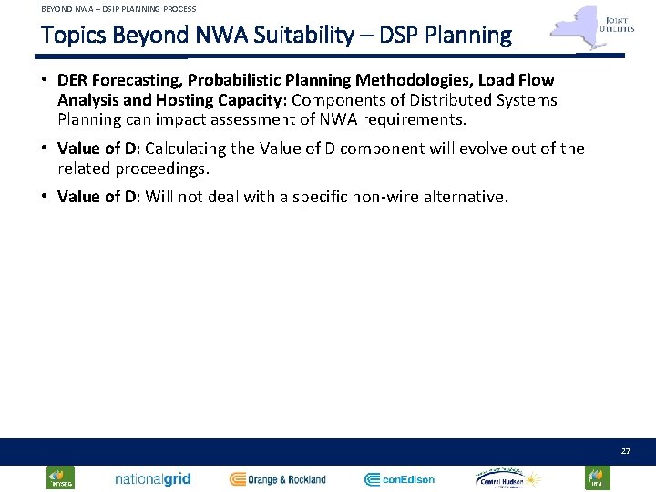 BEYOND NWA – DSIP PLANNING PROCESS Topics Beyond NWA Suitability – DSP Planning •